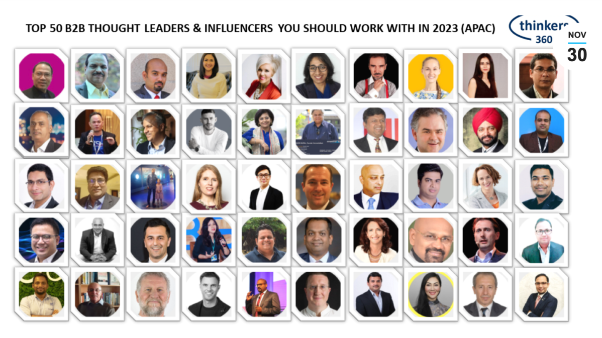 Top 50 B2B Thought Leaders & Influencers You Should Work With In 2023&nbsp;(APAC)