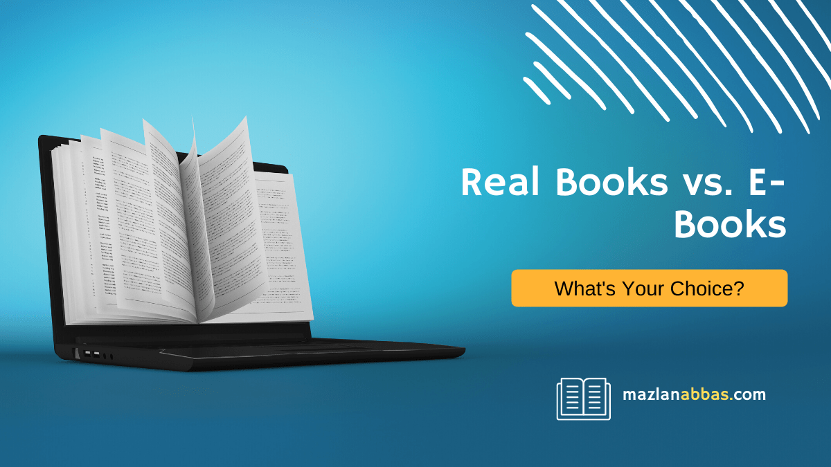 Real Books vs. E-Books – Why I&nbsp;Choose