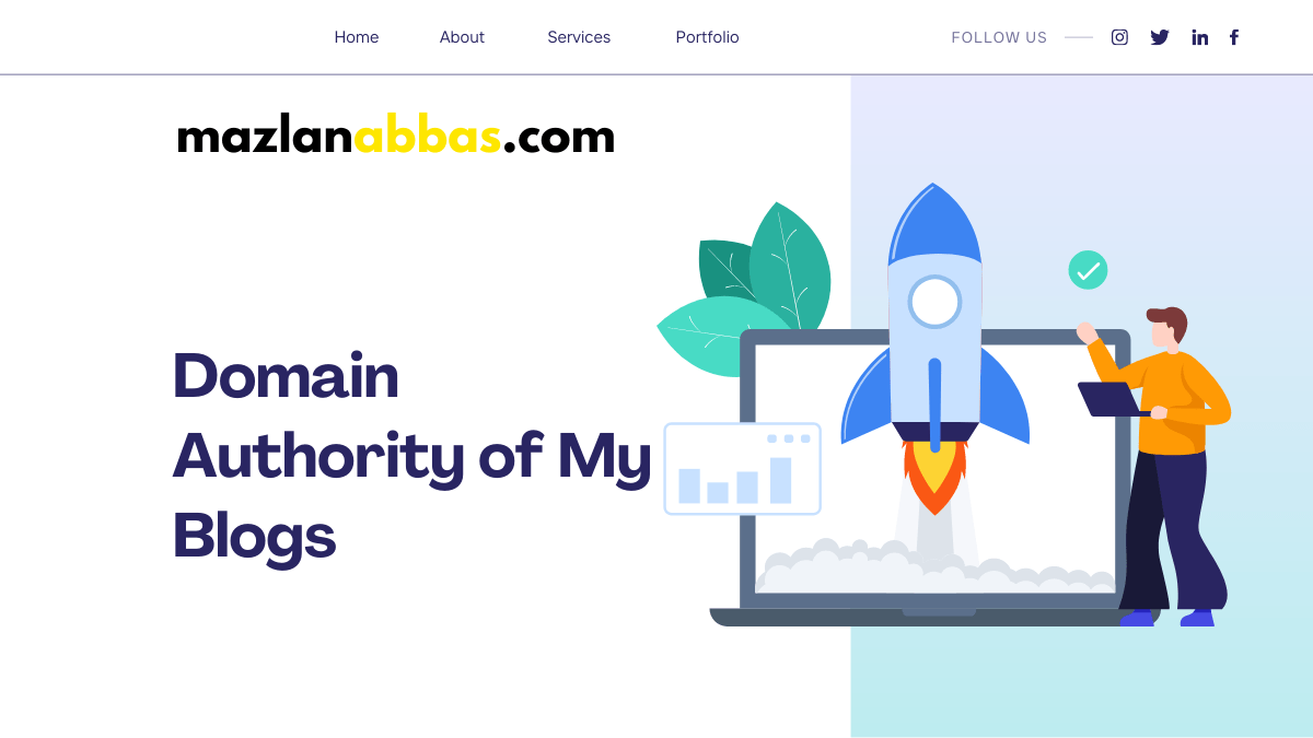 Domain Authority of My&nbsp;Blogs