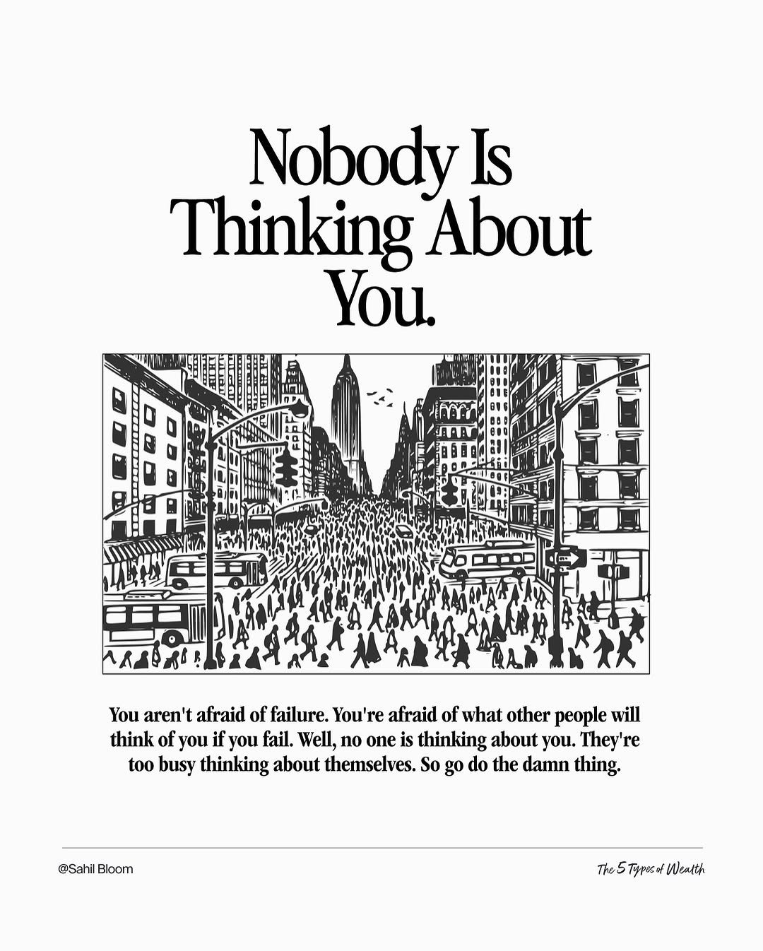 Nobody Is Thinking About&nbsp;You.